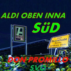 ALDI OBEN INNA SÜD feat. SVO
