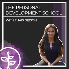 Personal Development School - Thais Gibson - YouTube