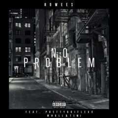 No Problem (prod Nauz)