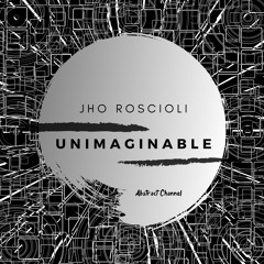 Jho Roscioli - Unimaginable