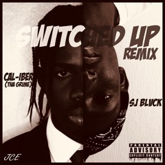 Switched Up remix (feat. Sj Blvck)
