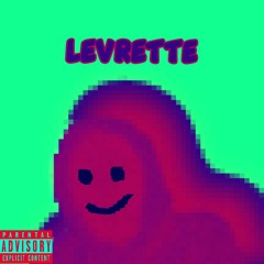 Levrette (ft. SSOLOGOD)