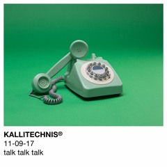KALLITECHNIS - Talk Talk Talk (prod. Rami.B)