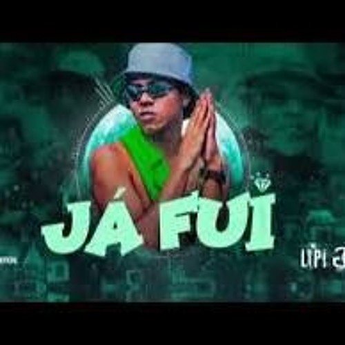 Mc Lipi - Já Fui (DJ Matt - D) Áudio Oficial 2020