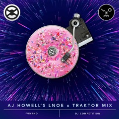 LNOE x Traktor DJ Competition