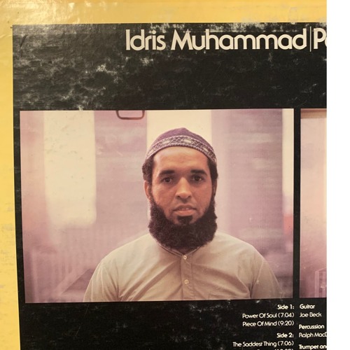 Episode 120 (Idris Muhammad Dedication)