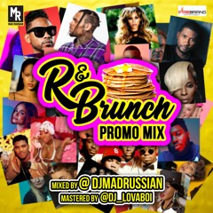 Russian's R&Brunch Promo Mix
