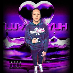 Flowzay - Luv Yuh