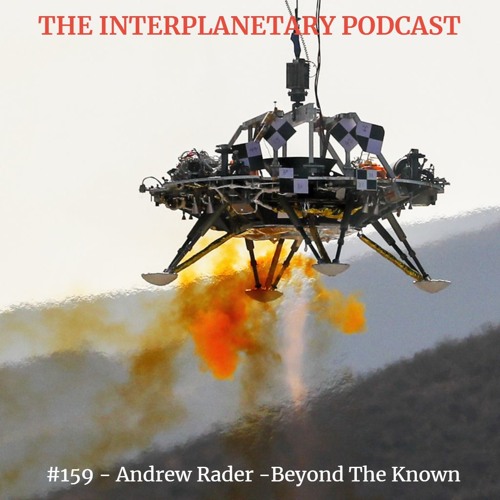 #159 -  Andrew Rader - Beyond the Known