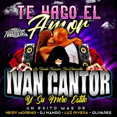 Te Hago El Amor- Ivan Cantor Shadow Records