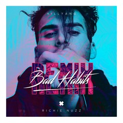 Richie Nuzz - Bad Habits (Killyang Remix)