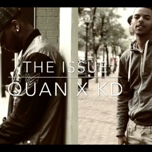 The Issue - Young Quann Ft . KD