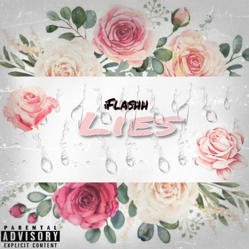 FLASHH-LIES (PROD. by mohunnit)