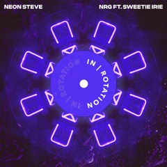 Neon Steve - NRG (feat. Sweetie Irie)