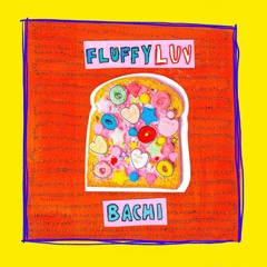 Fluffy Luv (prod. by Enzo Gran)🧁🥰