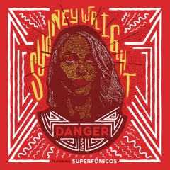 Danger Ft. Superfonicos