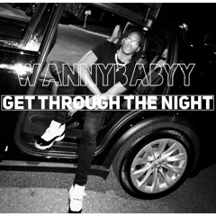 Get Through The Night