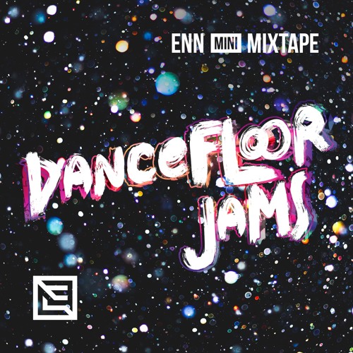 ENN Minimixtape – Dancefloor Jams