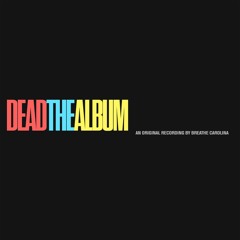Breath Carolina - Dead [OUT NOW]