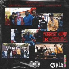 Forrest Gump (remix) ft Sheff G & Sleepy Hallow