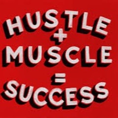 Hustle Muscle - ft. LGP MACKMONEY x LGP DUB x LGP DAWSKY