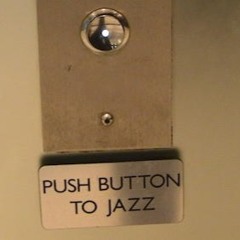 PUSH BUTTON TO JAZZ