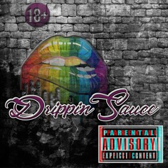 Lul CJ: Drippin Sauce ft. Peso Reese