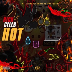 RICH CELEB - HOT "Freestyle"