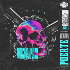 AUTOCHOPA - PUERTE [OUT NOW/FREE DL]