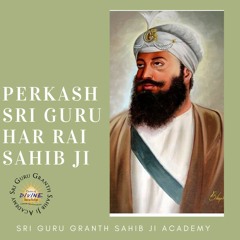 Perkash of Sri Guru Har Rai Sahib