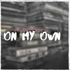 On My Own ft N.L