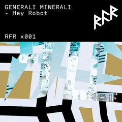 PREMIERE: Generali Minerali - Lost (RFR Records)