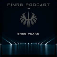 FINRG PODCAST 016 - Greg Peaks