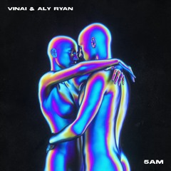 VINAI & Aly Ryan - 5am
