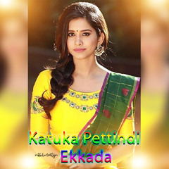Katuka Pettindi Ekkada Gajjal Mix Dj Nikhil Martyn