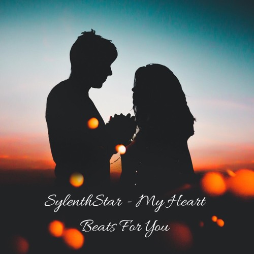 Stream My Heart Beats For You (Original Mix) by Sylenthstarz | Listen  online for free on SoundCloud