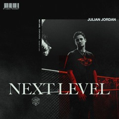 Julian Jordan - Next Level