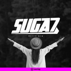 Suga7 - Show Me (Original Mix)