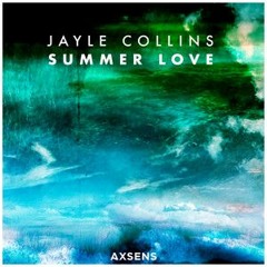 Jayle Collins - Summer Love