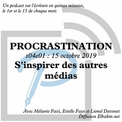 Procrastination Saison 4