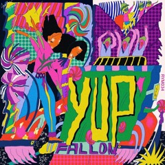 Fallon - Yup (Extended Mix)