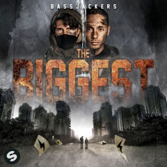 Bassjackers - Big Things Have Small Beginnings [OUT NOW]