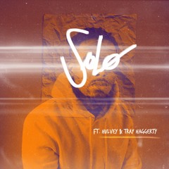 Solo (Feat. Hulvey & Tray Haggerty)