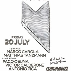 Exclusive Mix Antonio Pica @ Music On Amnesia Ibiza 20 - 07 - 18