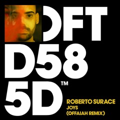 Roberto Surace ‘Joys’ (OFFAIAH Club Mix)