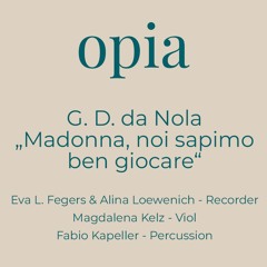 Giovanni Domenico da Nola | Madonna, noi sapimo ben giocare