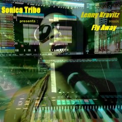 Lenny Kravitz `` Fly Away ``Remix  Sonica Tribe  free download