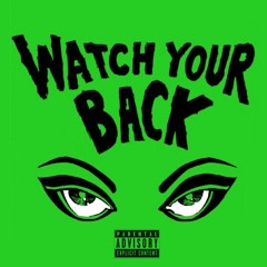Mack & Preme - Watch Ya Back Feat. $odaman & Sid Shyne