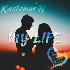 KastomariN - My Life