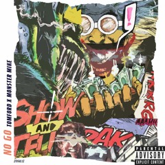 No Go (feat. Monster Mike)